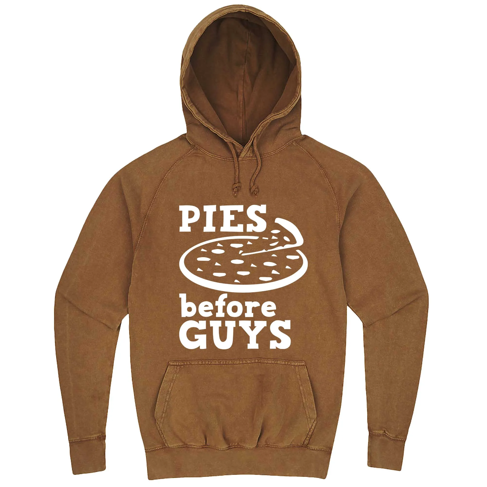 "Pies Before Guys" hoodie