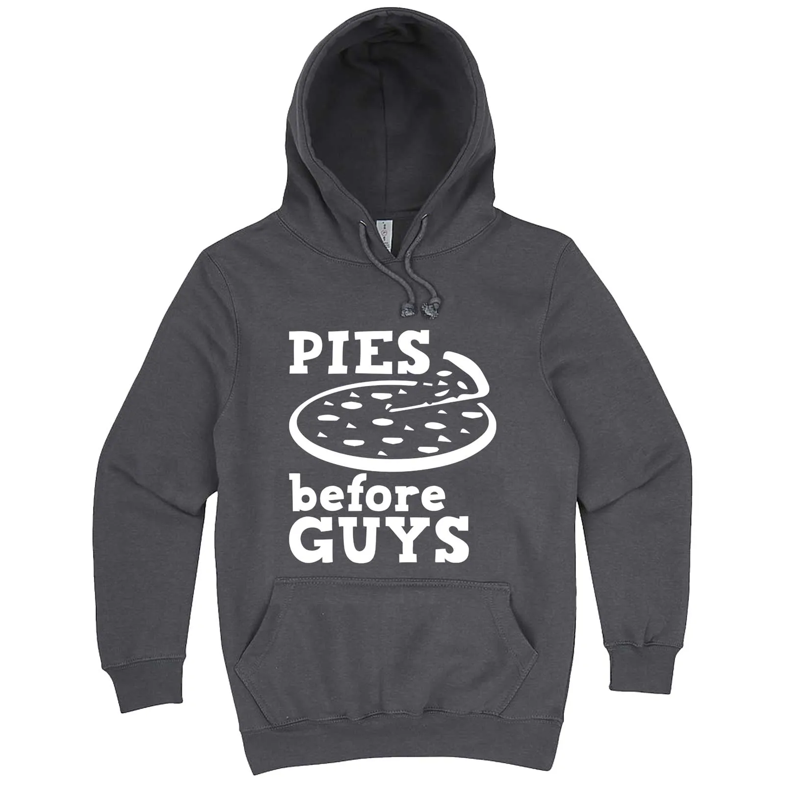 "Pies Before Guys" hoodie