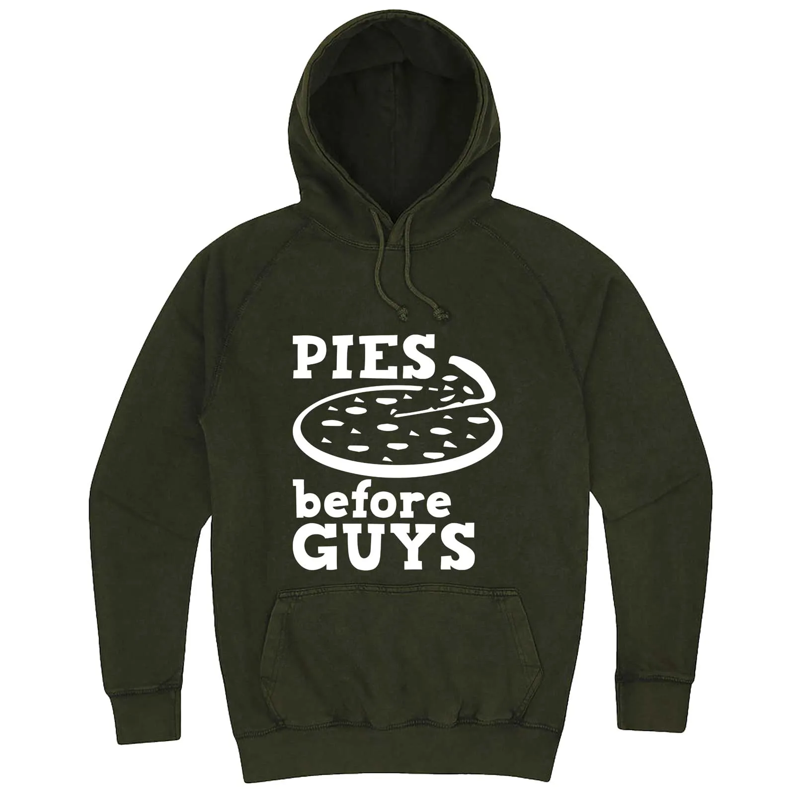 "Pies Before Guys" hoodie